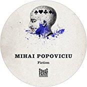 Mihai Popoviciu - Fiction (12" Maxi)