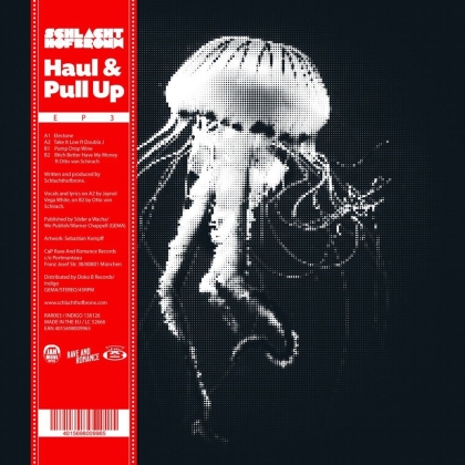 Schlachthofbronx - Haul & Pull Up EP 3 (12" Maxi)