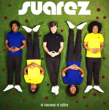Suarez - Ni Rancoeur Ni Col're