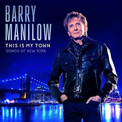 Barry Manilow - This Is My Town - Songs Of New York (LP)