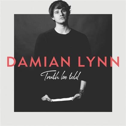 Damian Lynn - Truth Be Told