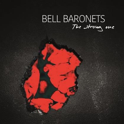 Bell Baronets - The Strong One (LP)