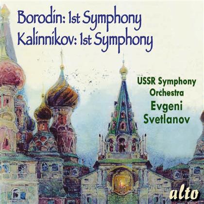 Alexander Borodin (1833-1887), Kalinnikov, Evgeny Svetlanov & USSR Symphony Orchestra - 1St Symphonies