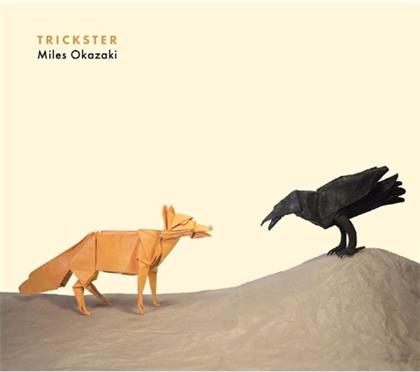 Miles Okazaki - Trickster