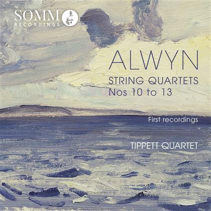 Tippett Quartet & William Alwyn (1905-1985) - String Quartets Nos 10 - 13