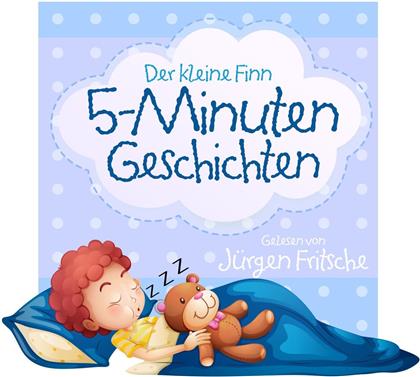 Der Kleine Finn & Jürgen Fritsche - 5-Minuten Geschichten