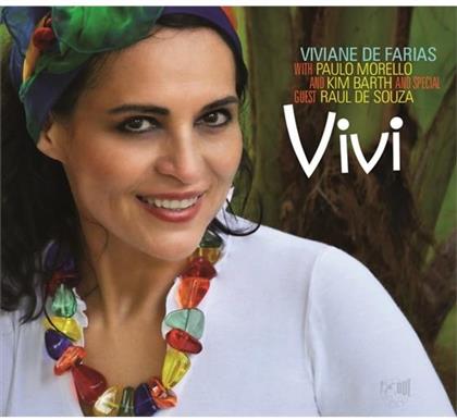 Viviane De Farias, Paulo Morello & Kim Barth - Vivi