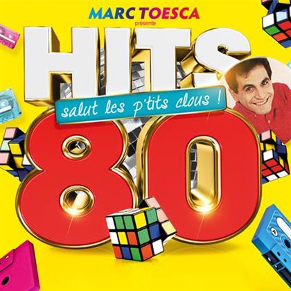 Marc Toesca - Hits 80 - Salut Les P'tits Clous (5 CDs)