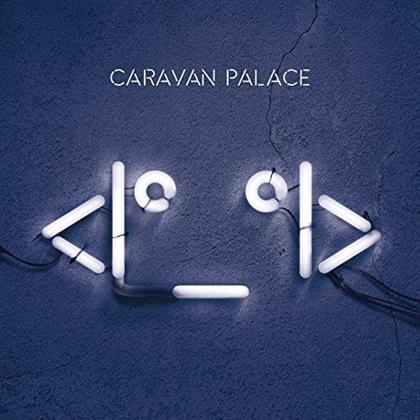 Caravan Palace - Robot Face (2 LPs)