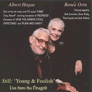 Albert Hague & Orin Ren - Still: Young & Foolish