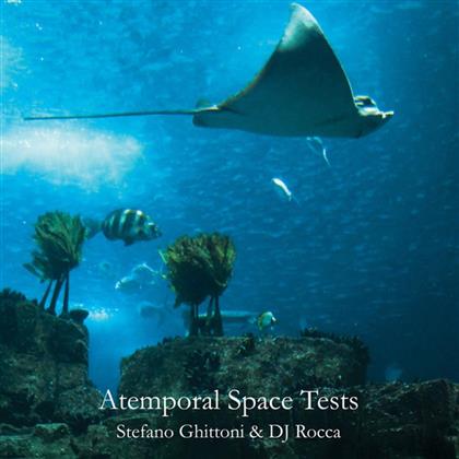 Stefano Ghittoni & DJ Rocca - Atemporal Space Tests (LP)
