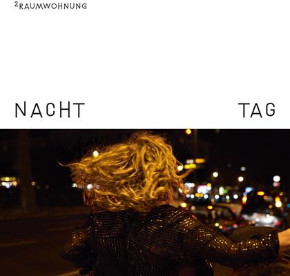 2Raumwohnung - Nacht Und Tag (2 LPs + Digital Copy)