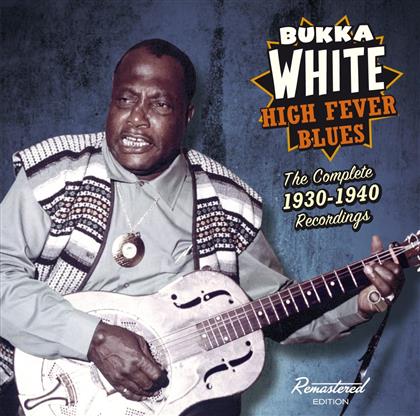 Bukka White - High Fever (Remastered)