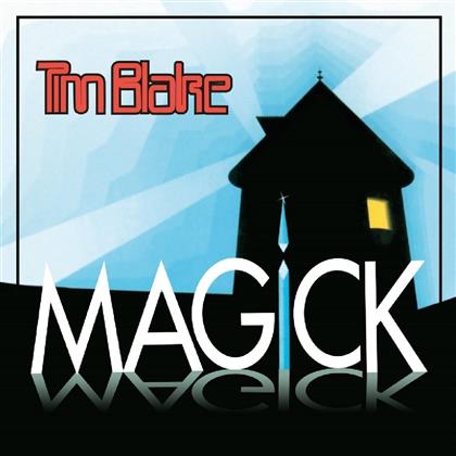 Tim Blake - Magick (Remastered)