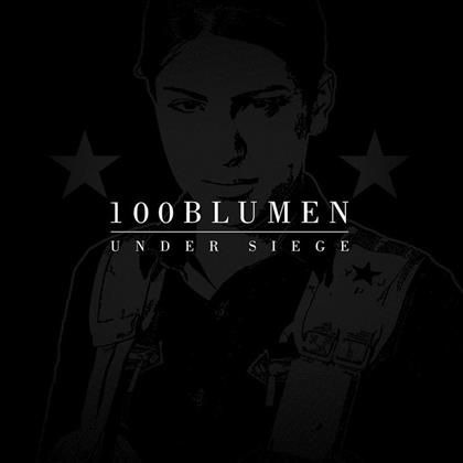 100 Blumen - Under Siege (Limited Edition, LP)