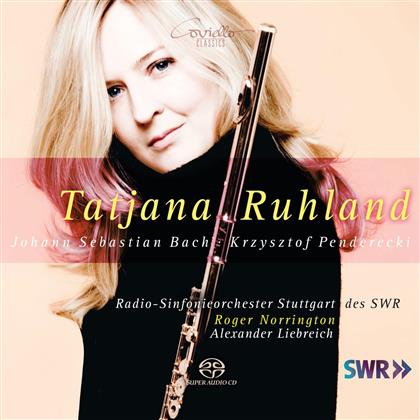 Tatjana Ruhland, Krzysztof Penderecki (*1933) & Johann Sebastian Bach (1685-1750) - Flute Concertos