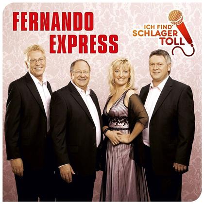 Fernando Express - Ich Find' Schlager Toll