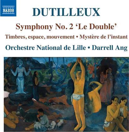 Françoise Rivalland, Henri Dutilleux (1916-2013), Darrell Ang & Orchestre National de Lille - Symphony No. 2 / Timbres, Espace, Mouvement / Mystère de L'Instant