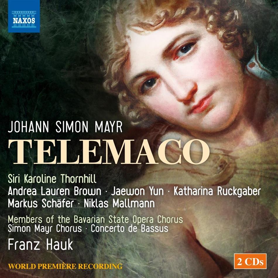 Thornhill Siri Karoline, Andrea Lauren Brown, Jaewon Yun, Johann Simon Mayr (1763-1845), Franz Hauk, … - Telemaco (2 CDs)