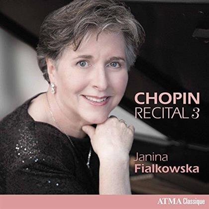 Frédéric Chopin (1810-1849) & Janina Fialkowska - Chopin Recital 3