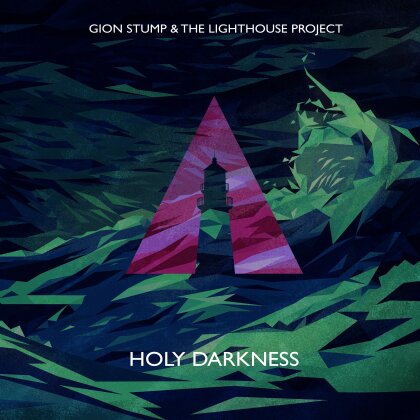 Gion Stump & The Lighthouse Project - Holy Darkness