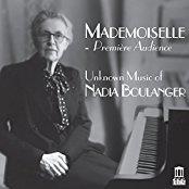 Nicole Cabell, Alek Shrader, Edwin Crossley-Mercer & Nadia Boulanger - Mademoiselle - Premiere Audience (2 CDs)