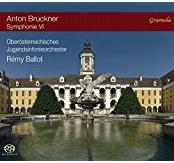 Anton Bruckner (1824-1896), Rémy Ballot & Oberösterreichisches Jugendsinfonieorchester - Sinfonie Nr. 6