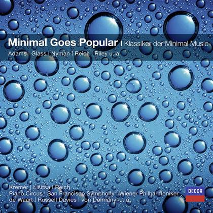 Minimal Goes Popular - Klassiker Der Minimal Music - Various
