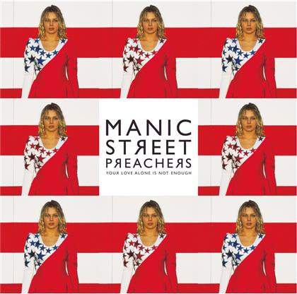 Manic Street Preachers - Your Love Alone Is Not Enough - RSD 2017, Limited Edition (12" Maxi)