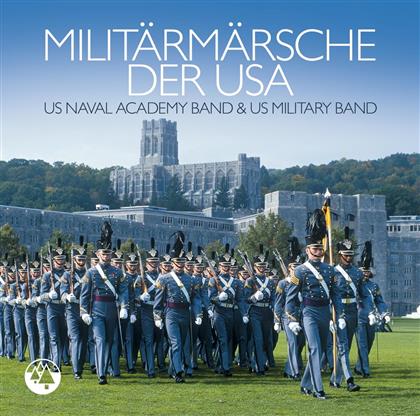 U.S. Naval Academy Band & Warner Bros Military Band - Militär Märsche Der USA