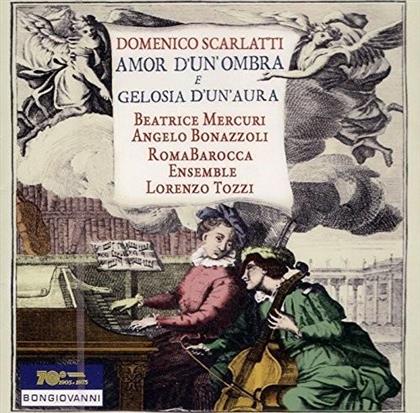 Lorenzo Tozzi & Domenico Scarlatti (1685-1757) - Amor D'un'ombra