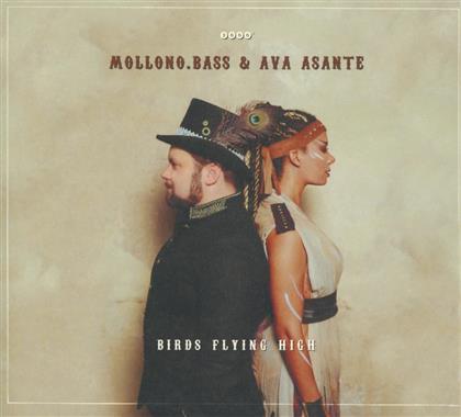 Mollono.Bass & Ava Asante - Birds Flying High
