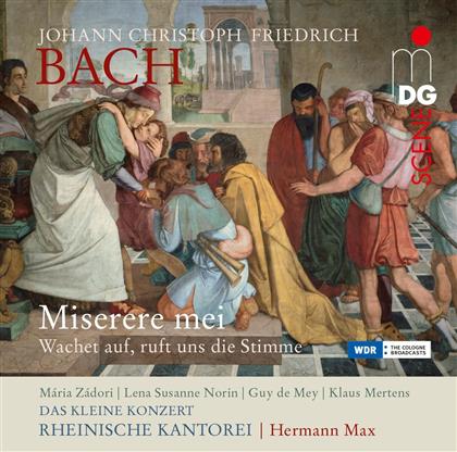 Johann Christoph Friedrich Bach (1732 - 1795), Hermann Max & Rheinische Kantorei - Miserere Mei