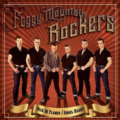 Foggy Mountain Rockers - Dice In Flames/Angel Hear