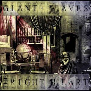Giant Waves - Right Heart