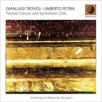 Gianluigi Trovesi - Twelve Colours And Synesthetic Cells (Thinking of Alexandr Skrjabin)