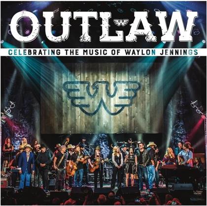 Outlaw: Celebrating Music Of Waylon Jennings - Various - Tribute (CD + DVD)