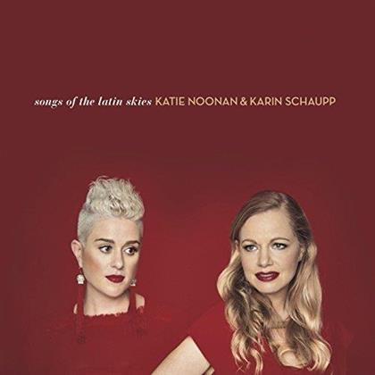 Katie Noonan - Songs Of The Latin Skies
