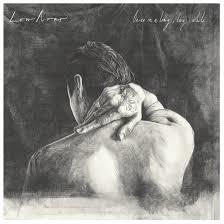 Low Roar - Once In A Long Long While (Japan Edition)