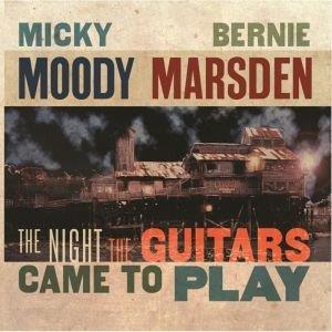 Micky Moody & Bernie Marsden (Ex-Whitesnake) - The Night The Guitars Came (2 LPs)