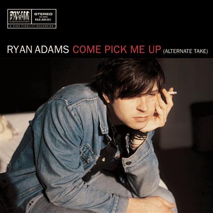 Ryan Adams - Come Pick Me Up - 7 Inch (7" Single)