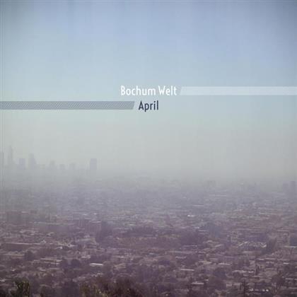 Bochum Welt - April (LP)