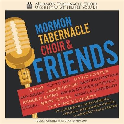 The Mormon Tabernacle Choir - And Friends