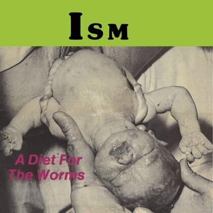 ISM - A Diet For The Worms (LP)