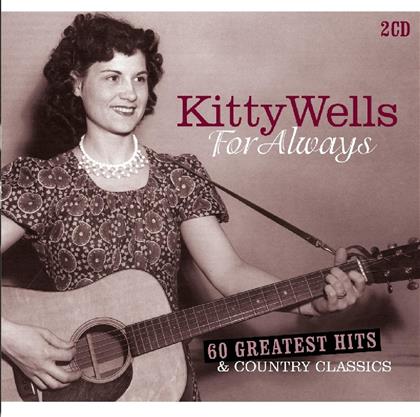 Kitty Wells - For Always (2 CDs)