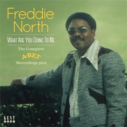 Freddie North - What Are You Doing To Me