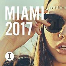 Toolroom Miami 2017 (3 CDs)