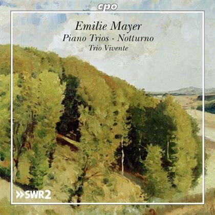Trio Vivente & Emilie Mayer (1812-1883) - Piano Trios Op.13 & 16