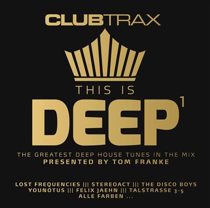 Club Trax: This Is Deep - Vol. 1