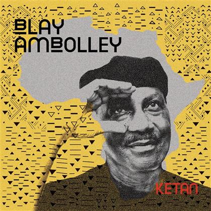 Blay Ambolley - Ketan (2 LPs + CD)